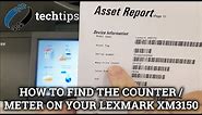 How to find the counter / meter on your Lexmark XM3150 printer || Office Systems Tech Tips