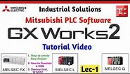 Mitsubishi PLC Software GX Works 2 Basic Tutorial । Mitsubishi PLC Full Course Part-1