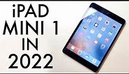 iPad Mini 1 In 2022! (Still Worth It?) (Review)
