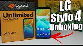 LG Stylo 4 Unboxing & First Impressions (Boost Mobile) | Only $129!!!