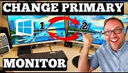 How To Change Primary Monitor Windows 10 | Monitor 1 To Monitor 2