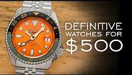The Definitive Watches For $500 In The Most Popular Categories (15 Watches Mentioned)