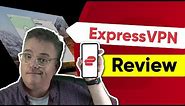 ExpressVPN Review 2024: Pros & Cons - Unbiased VPN Review