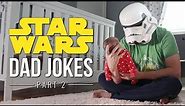 Star Wars Dad Jokes - Part 2