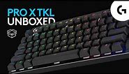Logitech G PRO X TKL Keyboard | Unboxing