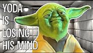 YODA IS LOSING HIS MIND - The Puppet Yoda Show