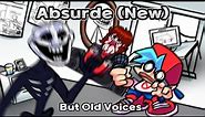 Absurde (New) But Old Voices | FNF Absurde Remaster Cover