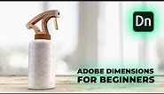 Adobe Dimensions for beginners