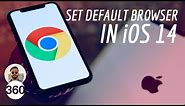 iOS 14: How to Change Your Default Browser to Google Chrome or Others