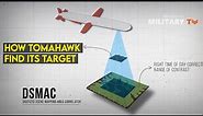 How BGM-109 Tomahawk Cruiser Missile Find Its Target
