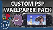 My Custom PSP Wallpaper Pack! (Download)