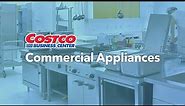 Costco Business Center – Commercial Appliances