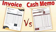 Differences between Invoice and Cash Memo.