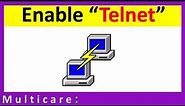 How to enable telnet in windows 10