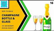 How to draw a Champagne bottle and glass on Powerpoint: Drawing tutorial