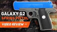 GALAXY G2 & G2A PISTOL AIRSOFT BB GUN REVIEW