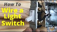 How to Wire a Light Switch - Single Pole Wiring Instructions