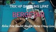 service hp samsung lipat bergetar