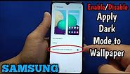 How to enable/disable apply dark mode to wallpaper on Samsung Galaxy A02