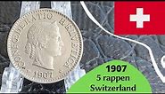 Scarce Coin from Switzerland 5 rappen 1907 - CONFŒDERATIO HELVETICA
