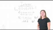 What's an Integer?