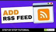 How To Add RSS Feed On Your WordPress Website