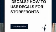 What are Window Decals? How to Use Decals for Storefronts
