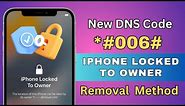 iPhone Locked To Owner Remove With DNS Method | iCloud Activation Lock How To Bypass