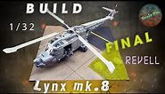 Build of the helicopter Lynx Mk.8 1/32 from Revell. Final!