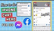 HOW TO DO IPHONE MESSENGER CHAT HEADS | IOS FACEBOOK CHAT HEAD | IOS MESSENGER CHAT HEAD | TUTORIAL