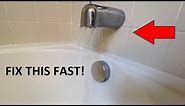 EASY fix for leaking bathtub faucet diverter w/shower!