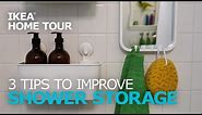 Shower Storage Ideas – IKEA Home Tour