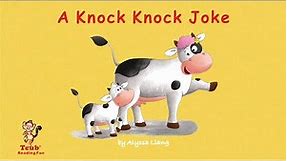 Silly Jokes for Kids: "A Knock Knock Joke" by Alyssa Liang