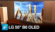 LG 55" B6 OLED 4K UHD TV - Review