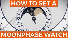 How to Set the Moon Phase on a Watch | Crown & caliber