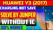 Huawei Y3 (2017) Charging Ways And USB Jumper Solution Without Ic Work 100%