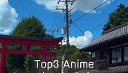 Top3 Anime location in Saitama #anime #japan #saitama #anohana #callofthenight #luckystar #tomozaki | Anime Maps