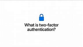 What is two-factor authentication? | Apple Support