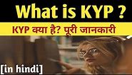 KYP क्या है? | What is KYP? Full information [in hindi]...? | Gk and Gs Center