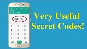 Very Useful Secret Codes For All Samsung Phones!