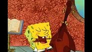 Spongebob Singing "Squidward is my Best Friend"