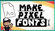 Make a Pixel Art Font - Beginner Tutorial