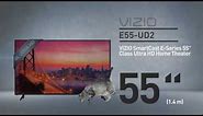 All-New 2016 VIZIO E55u-D2 SmartCast™ E-Series 55” Class Ultra HD// Full Specs Review #VIZIO