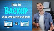 How to Backup Your WordPress Website in 5 Min