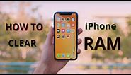 How To Clear iPhone XS RAM Memory 🔥