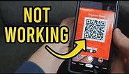 How to Solve Issues With QR Codes Not Scanning | Android & iPhone | Apple Phone Won't Scan or Work