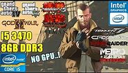 10 Games Tested On Core i5 3470 (intel HD 2500) NO GPU - Benchmark Test - Soul Z Gaming
