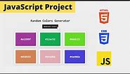 Random Hex Color Generator Using JavaScript | JavaScript Project Tutorial