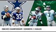 1980 NFC Championship: Dallas Cowboys vs. Philadelphia Eagles | NFL Full Game
