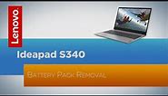 Lenovo ideapad S340 Battery Pack Removal - Replacement